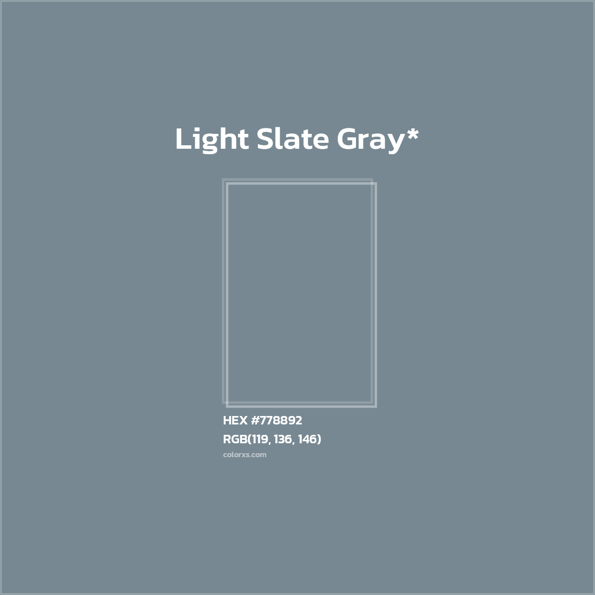 #778892 hex color. RGB, RYB, CMYK, HSL, HSV codes and color conversions. Matching color names, palettes, paints.