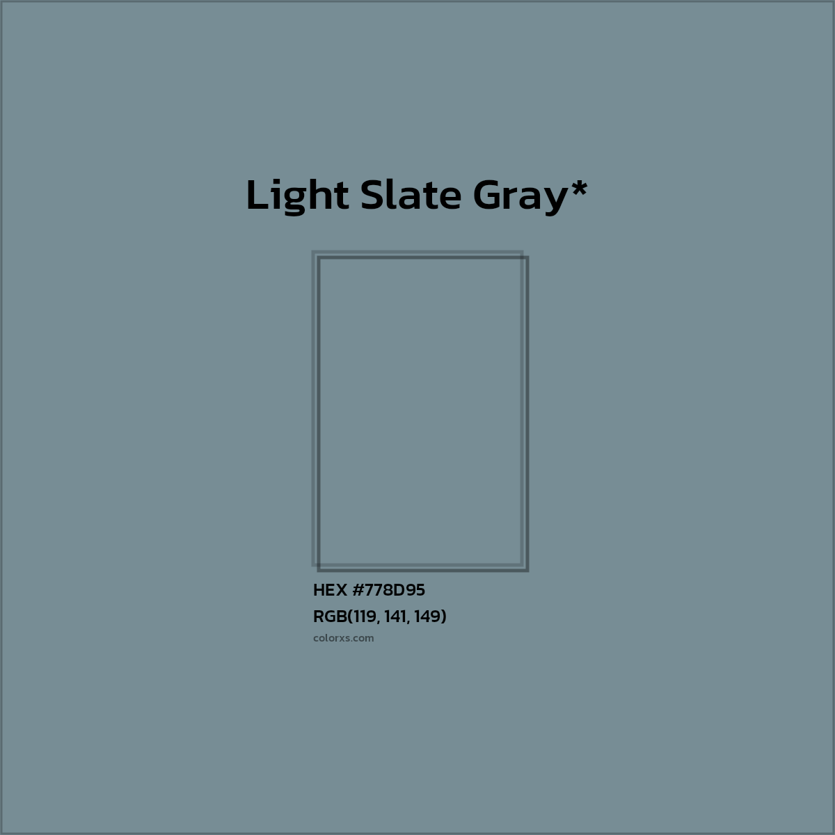 #778D95 hex color. RGB, RYB, CMYK, HSL, HSV codes and color conversions. Matching color names, palettes, paints.