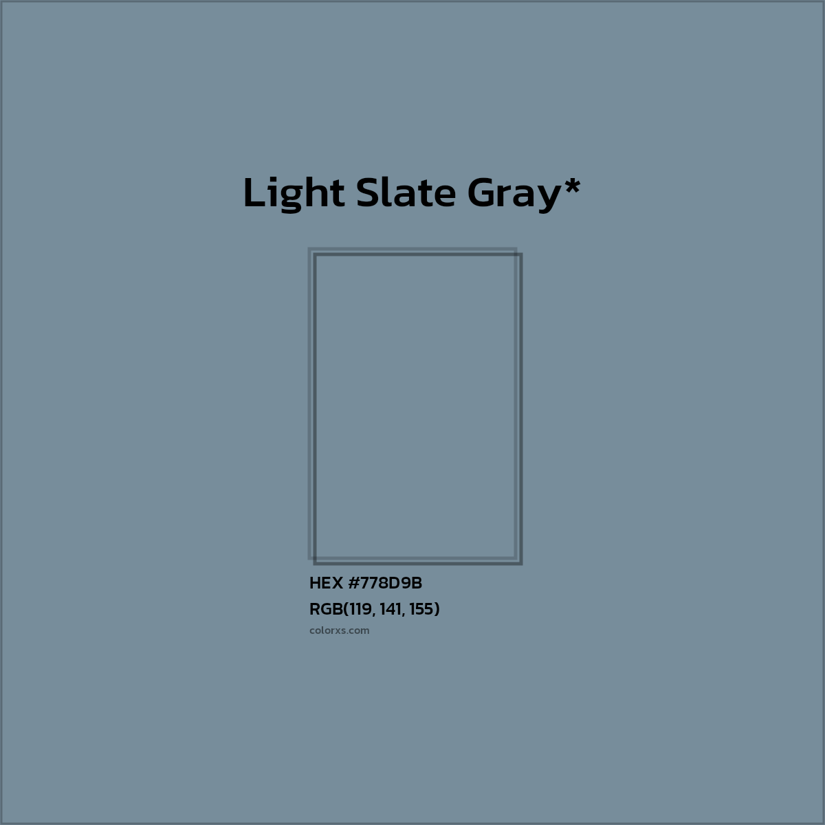 #778D9B hex color. RGB, RYB, CMYK, HSL, HSV codes and color conversions. Matching color names, palettes, paints.