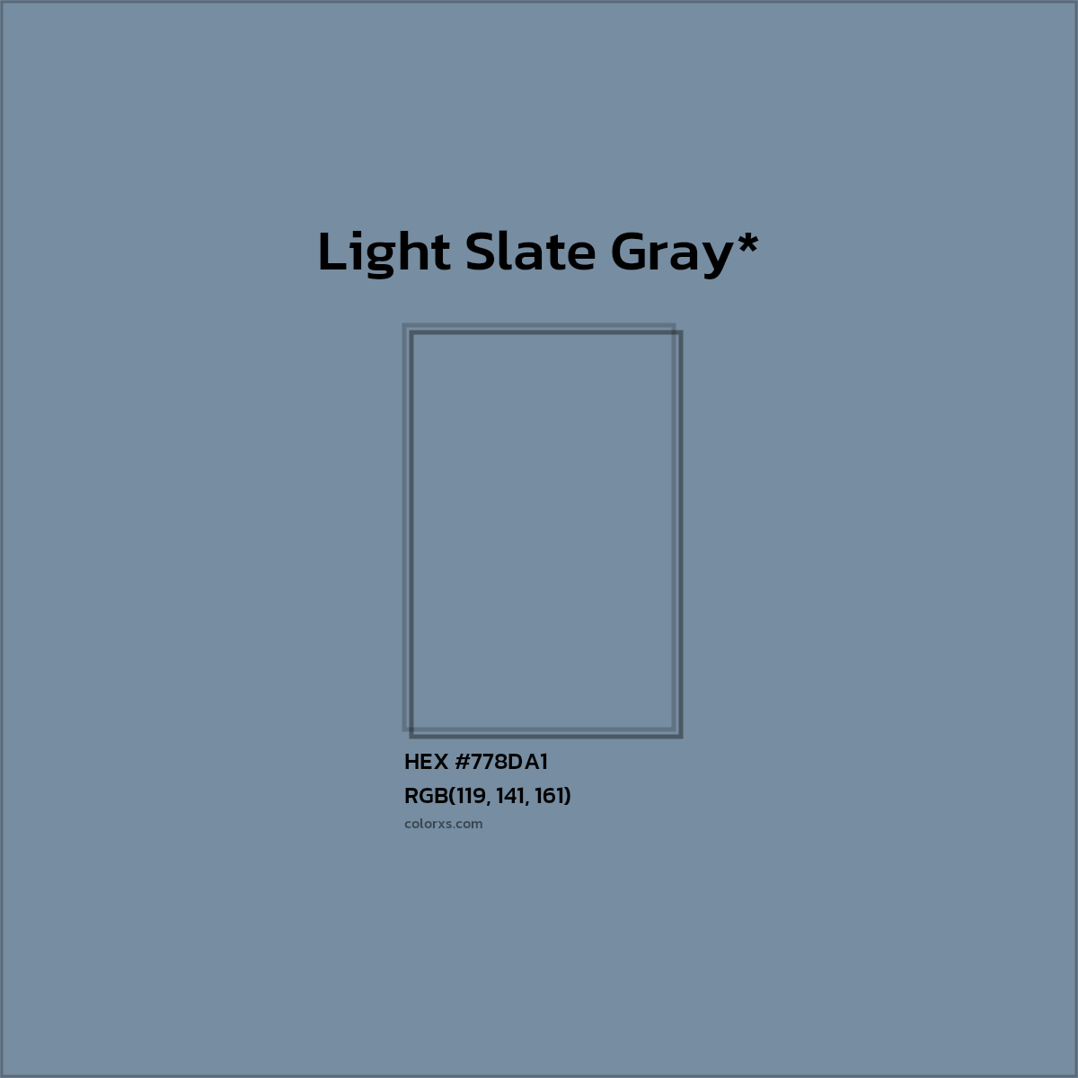 #778DA1 hex color. RGB, RYB, CMYK, HSL, HSV codes and color conversions. Matching color names, palettes, paints.