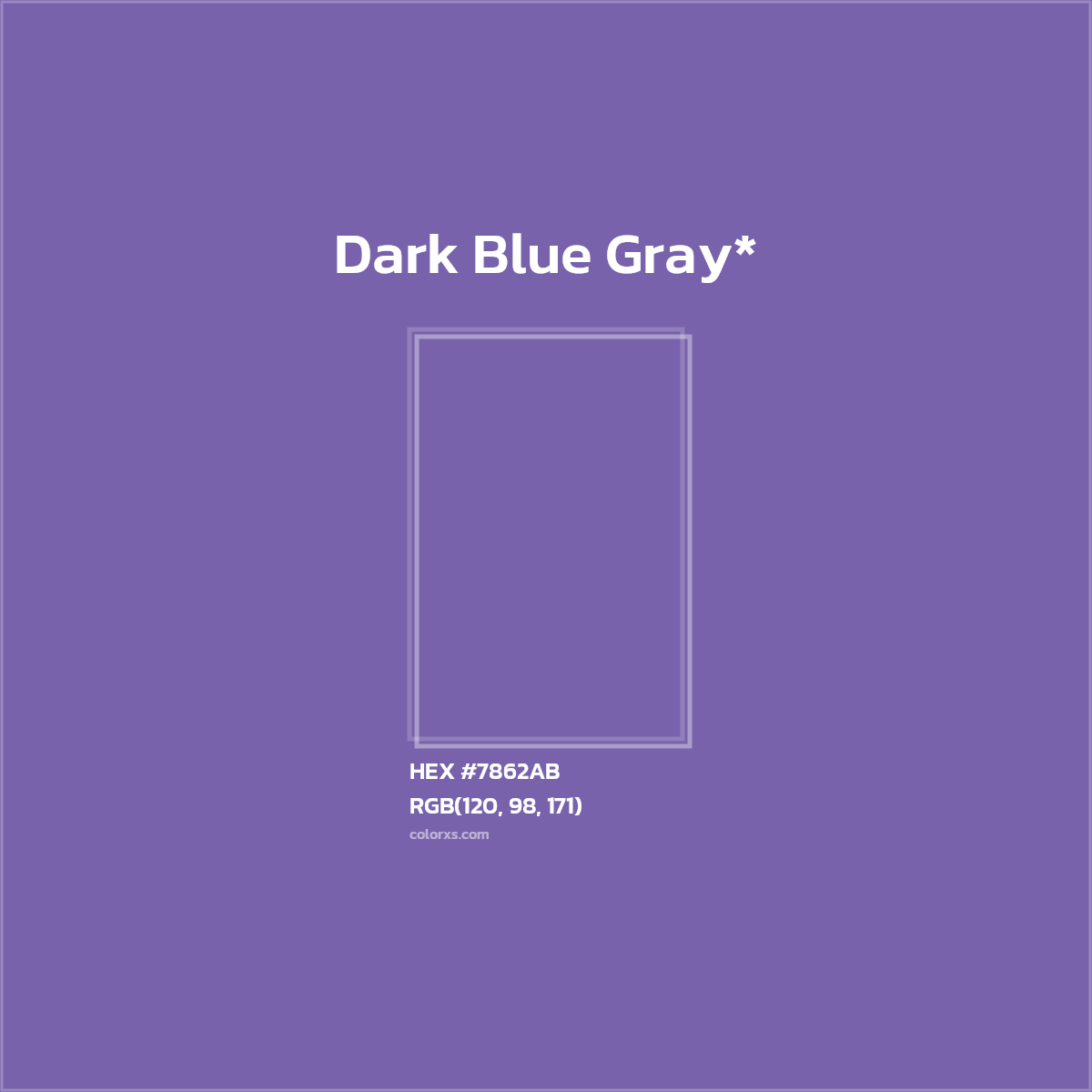 #7862AB hex color. RGB, RYB, CMYK, HSL, HSV codes and color conversions. Matching color names, palettes, paints.