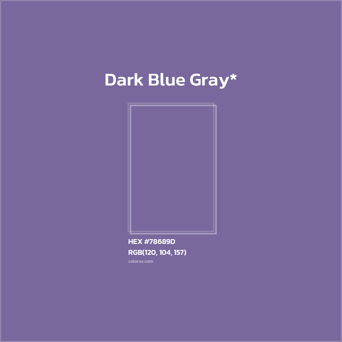 #78689D hex color. RGB, RYB, CMYK, HSL, HSV codes and color conversions. Matching color names, palettes, paints.
