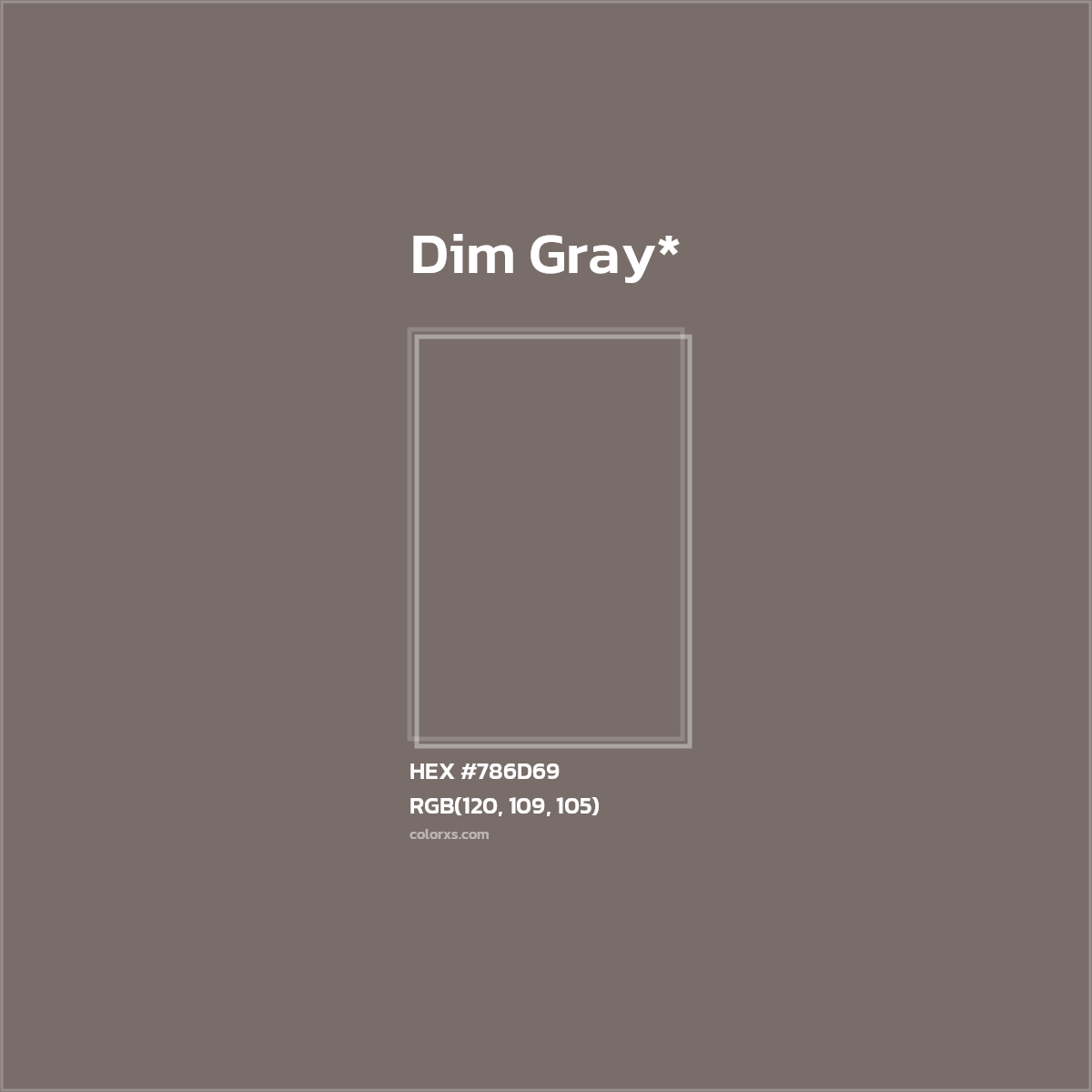 #786D69 hex color. RGB, RYB, CMYK, HSL, HSV codes and color conversions. Matching color names, palettes, paints.