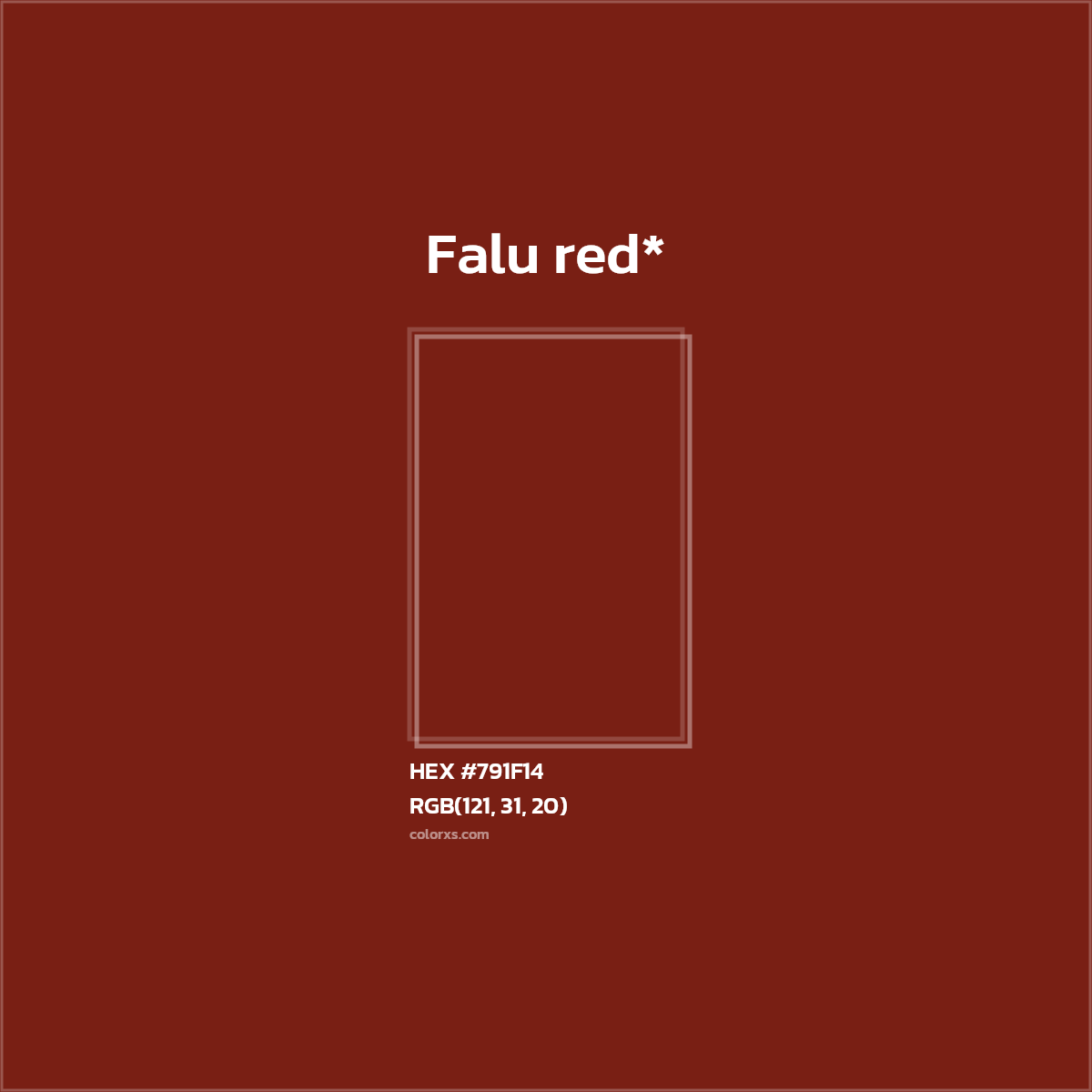 #791F14 hex color. RGB, RYB, CMYK, HSL, HSV codes and color conversions. Matching color names, palettes, paints.