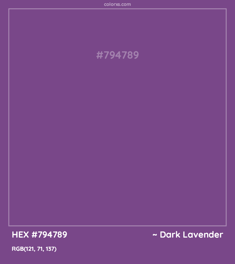 #794789 hex color. RGB, RYB, CMYK, HSL, HSV codes and color conversions. Matching color names, palettes, paints.