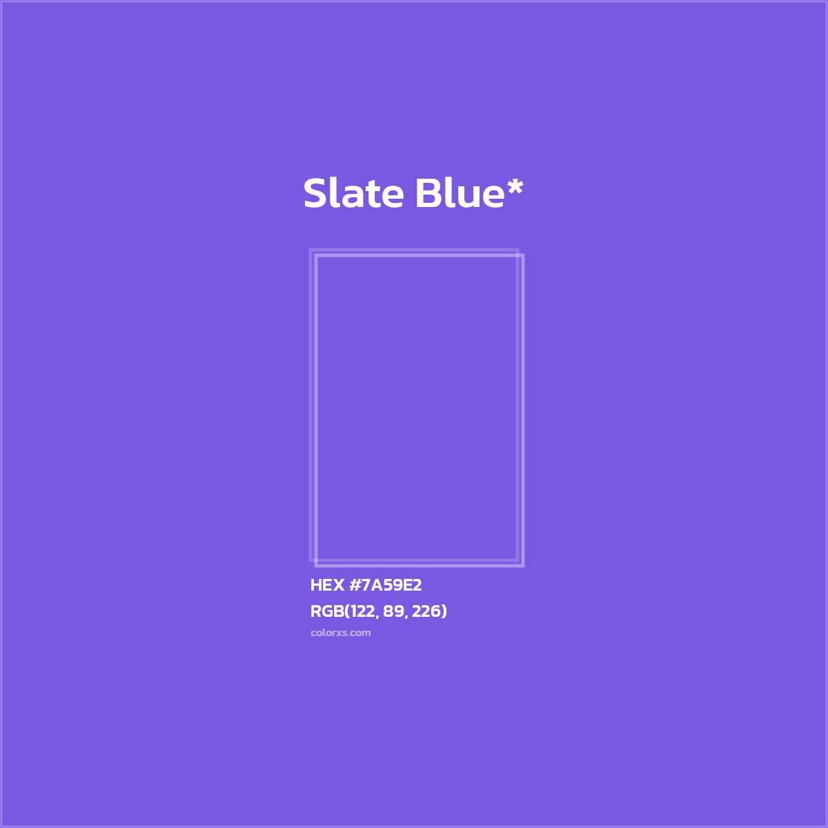 #7A59E2 hex color. RGB, RYB, CMYK, HSL, HSV codes and color conversions. Matching color names, palettes, paints.