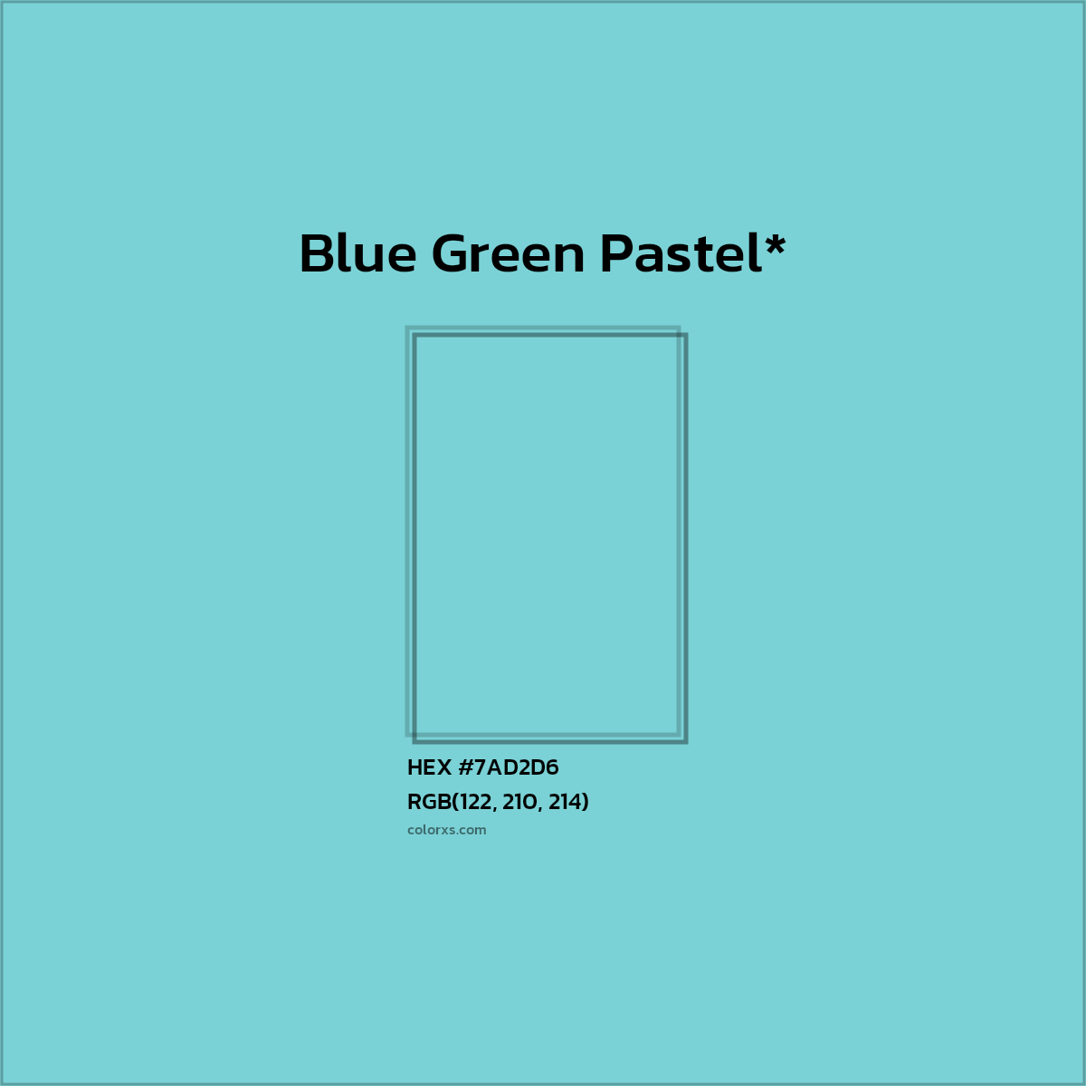 #7AD2D6 hex color. RGB, RYB, CMYK, HSL, HSV codes and color conversions. Matching color names, palettes, paints.