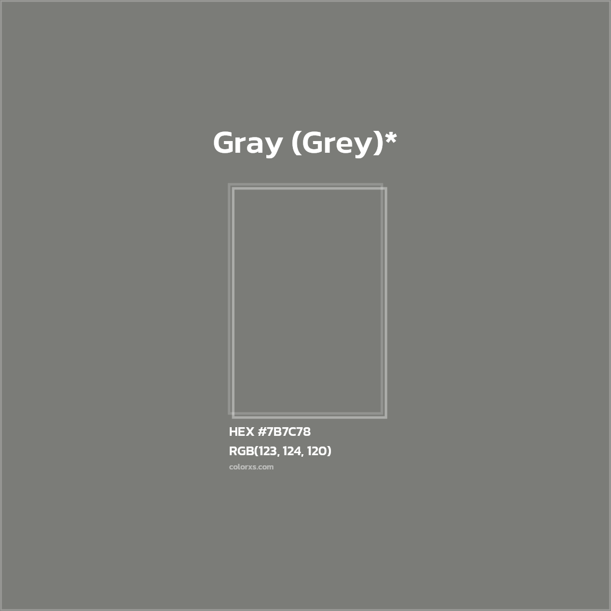 #7B7C78 hex color. RGB, RYB, CMYK, HSL, HSV codes and color conversions. Matching color names, palettes, paints.
