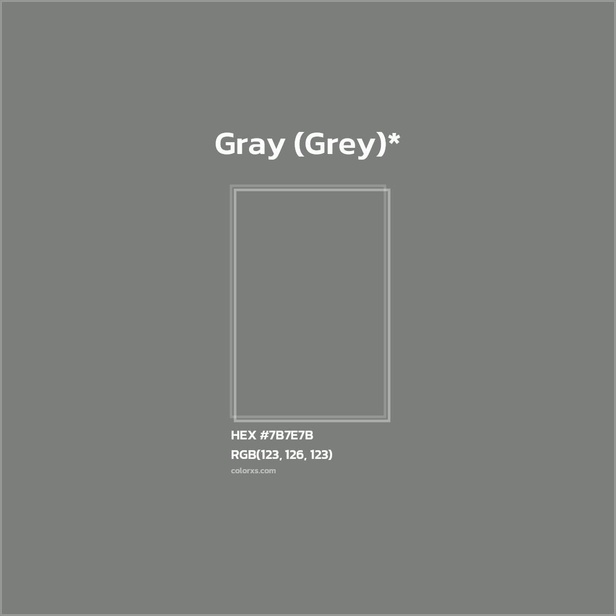 #7B7E7B hex color. RGB, RYB, CMYK, HSL, HSV codes and color conversions. Matching color names, palettes, paints.
