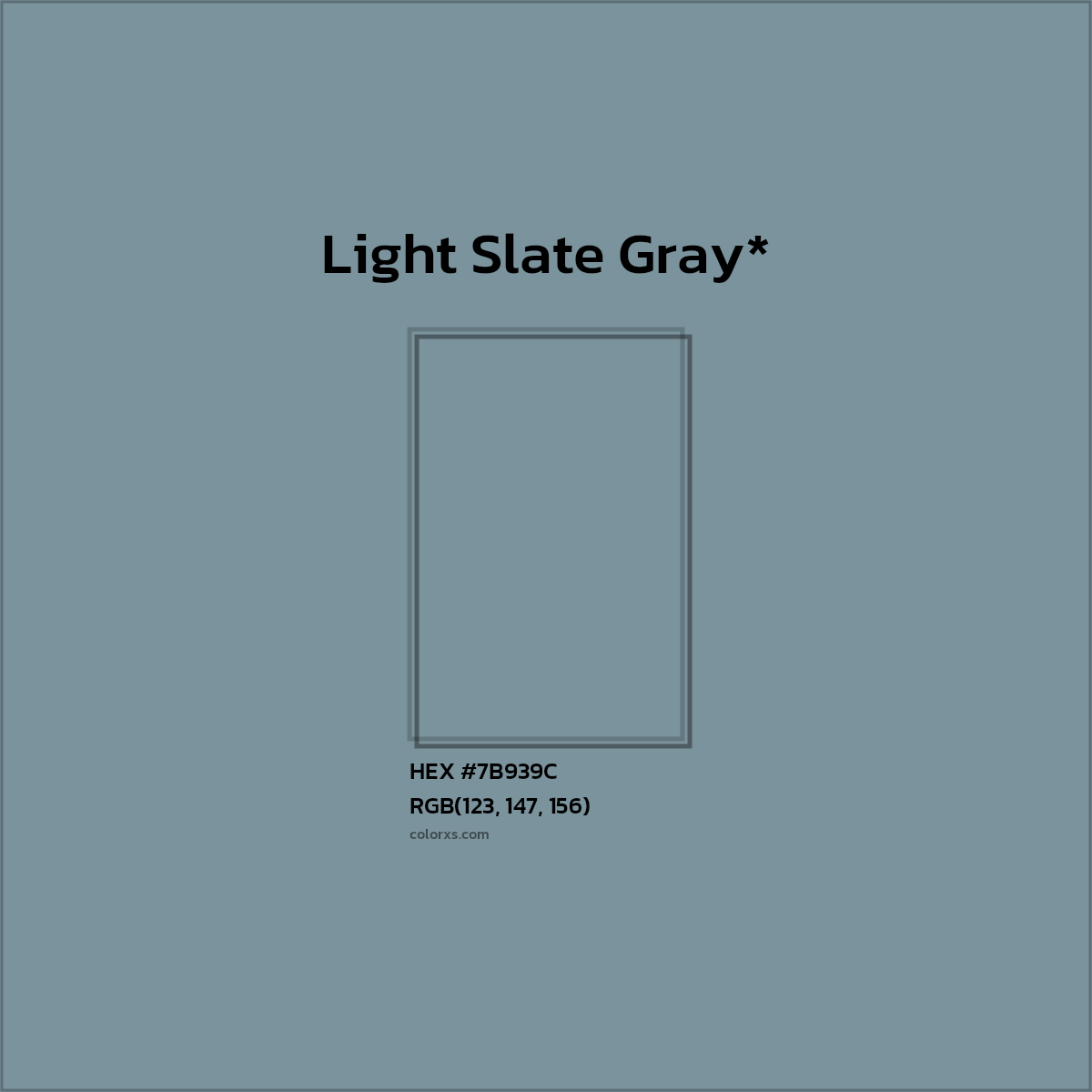 #7B939C hex color. RGB, RYB, CMYK, HSL, HSV codes and color conversions. Matching color names, palettes, paints.