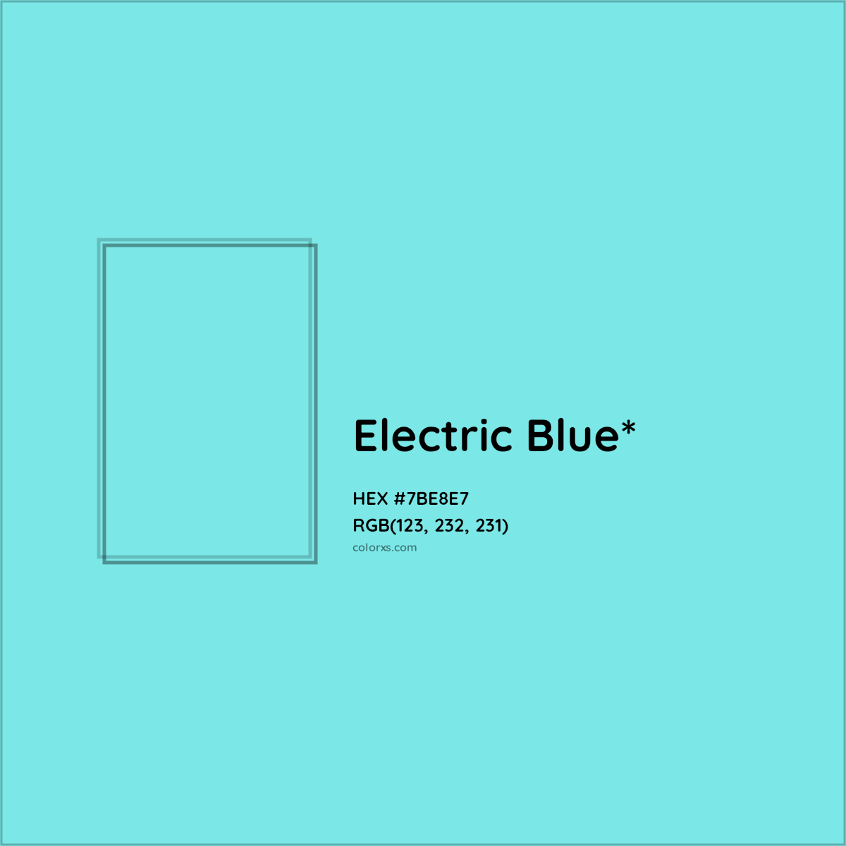 #7BE8E7 hex color. RGB, RYB, CMYK, HSL, HSV codes and color conversions. Matching color names, palettes, paints.