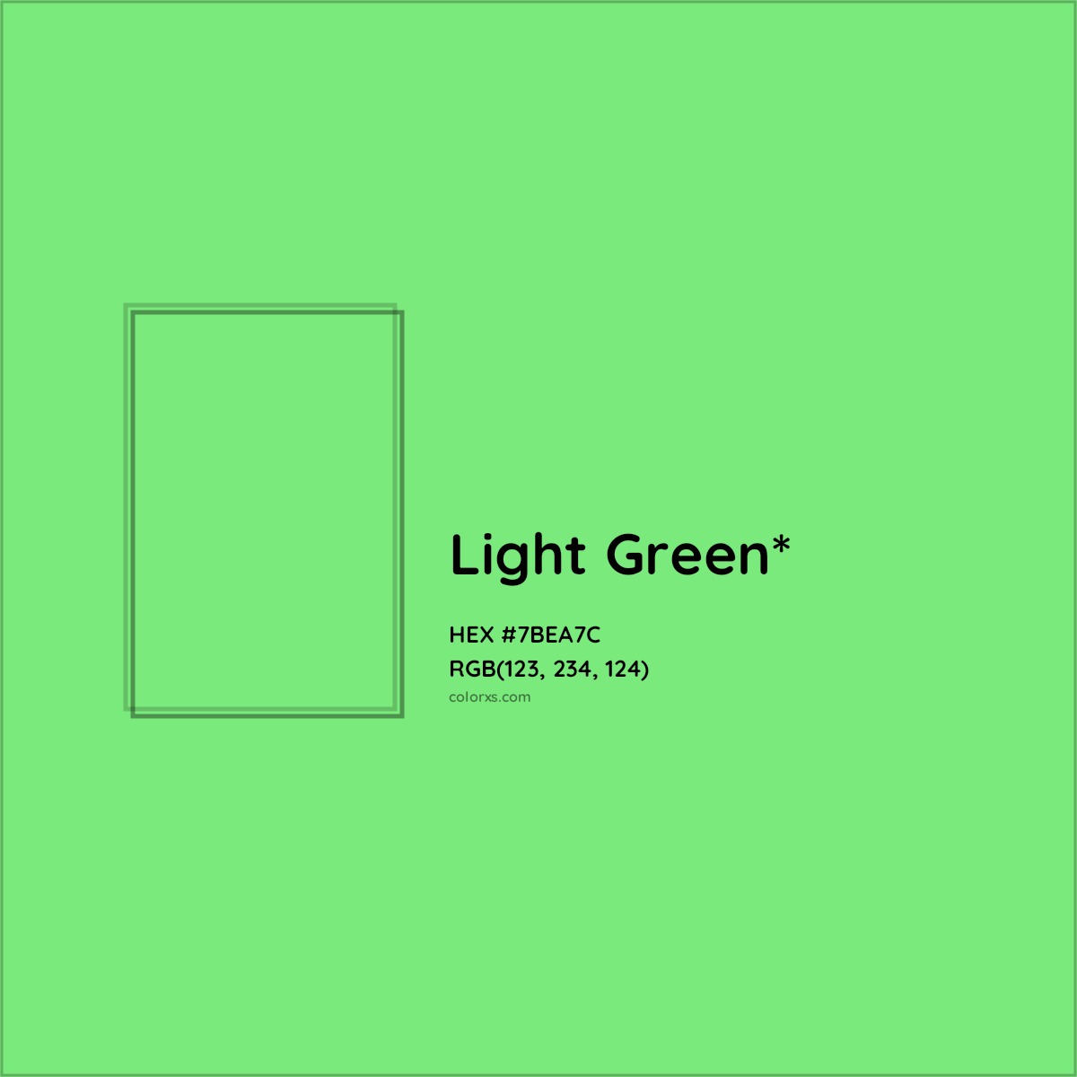 #7BEA7C hex color. RGB, RYB, CMYK, HSL, HSV codes and color conversions. Matching color names, palettes, paints.
