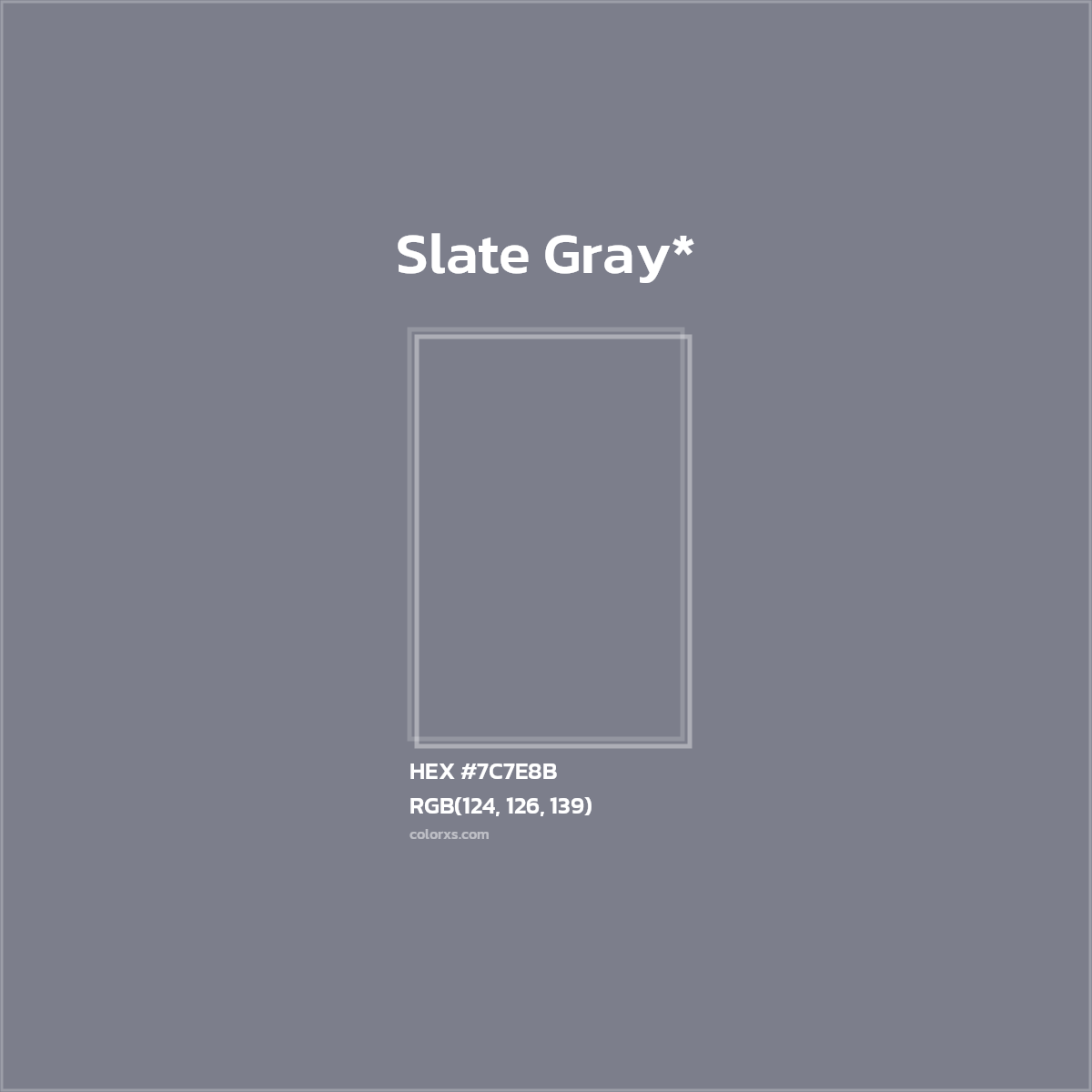 #7C7E8B hex color. RGB, RYB, CMYK, HSL, HSV codes and color conversions. Matching color names, palettes, paints.