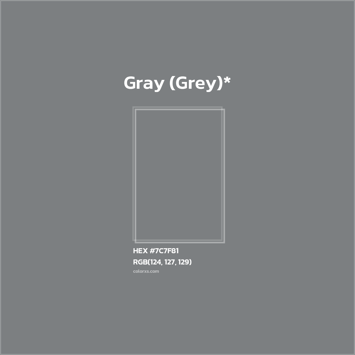 #7C7F81 hex color. RGB, RYB, CMYK, HSL, HSV codes and color conversions. Matching color names, palettes, paints.
