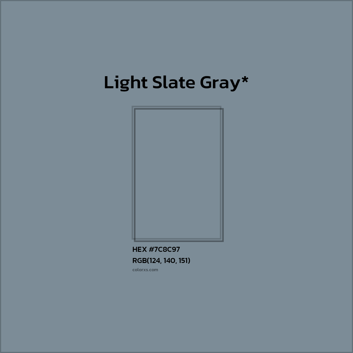 #7C8C97 hex color. RGB, RYB, CMYK, HSL, HSV codes and color conversions. Matching color names, palettes, paints.