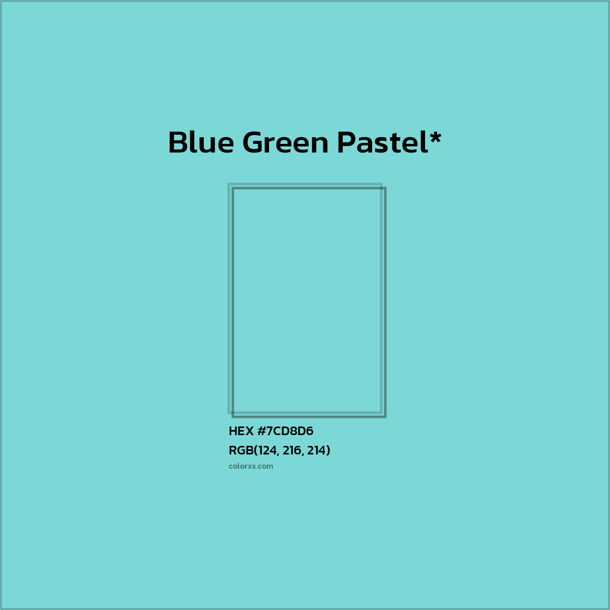 #7CD8D6 hex color. RGB, RYB, CMYK, HSL, HSV codes and color conversions. Matching color names, palettes, paints.