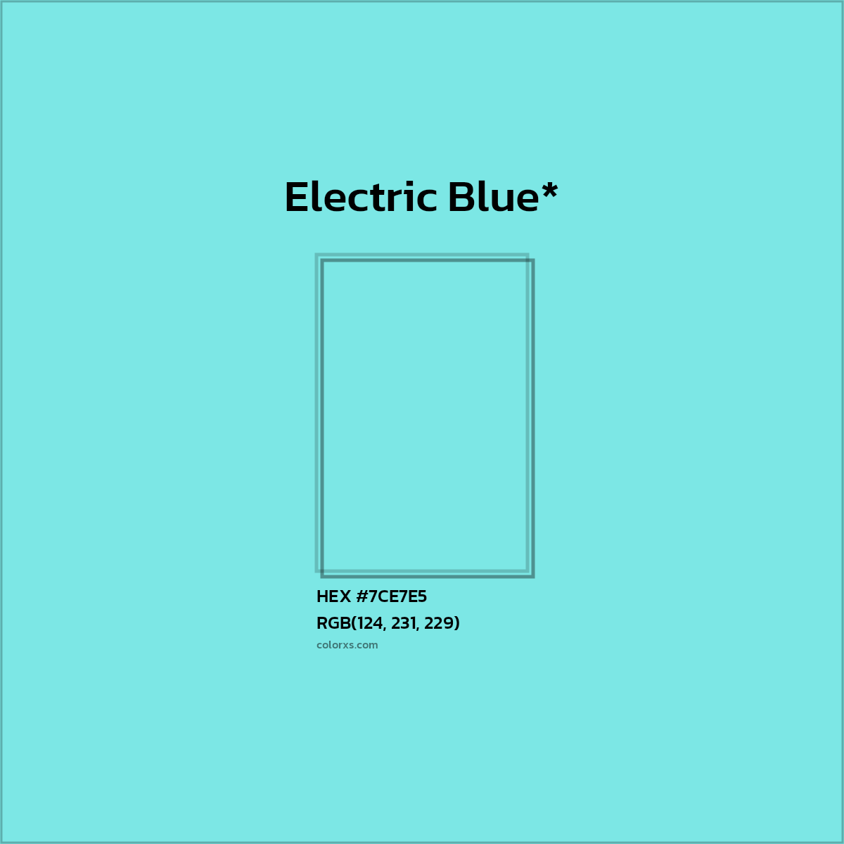 #7CE7E5 hex color. RGB, RYB, CMYK, HSL, HSV codes and color conversions. Matching color names, palettes, paints.
