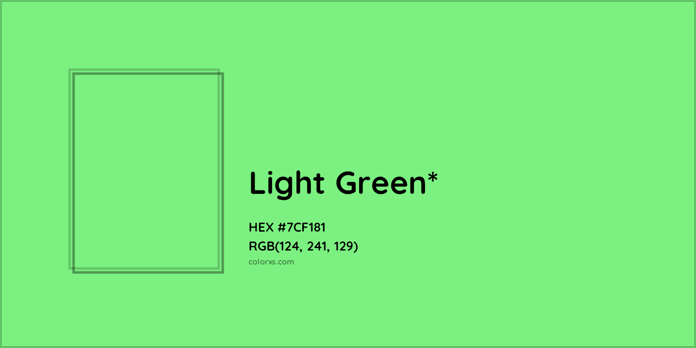 #7CF181 hex color. RGB, RYB, CMYK, HSL, HSV codes and color conversions. Matching color names, palettes, paints.