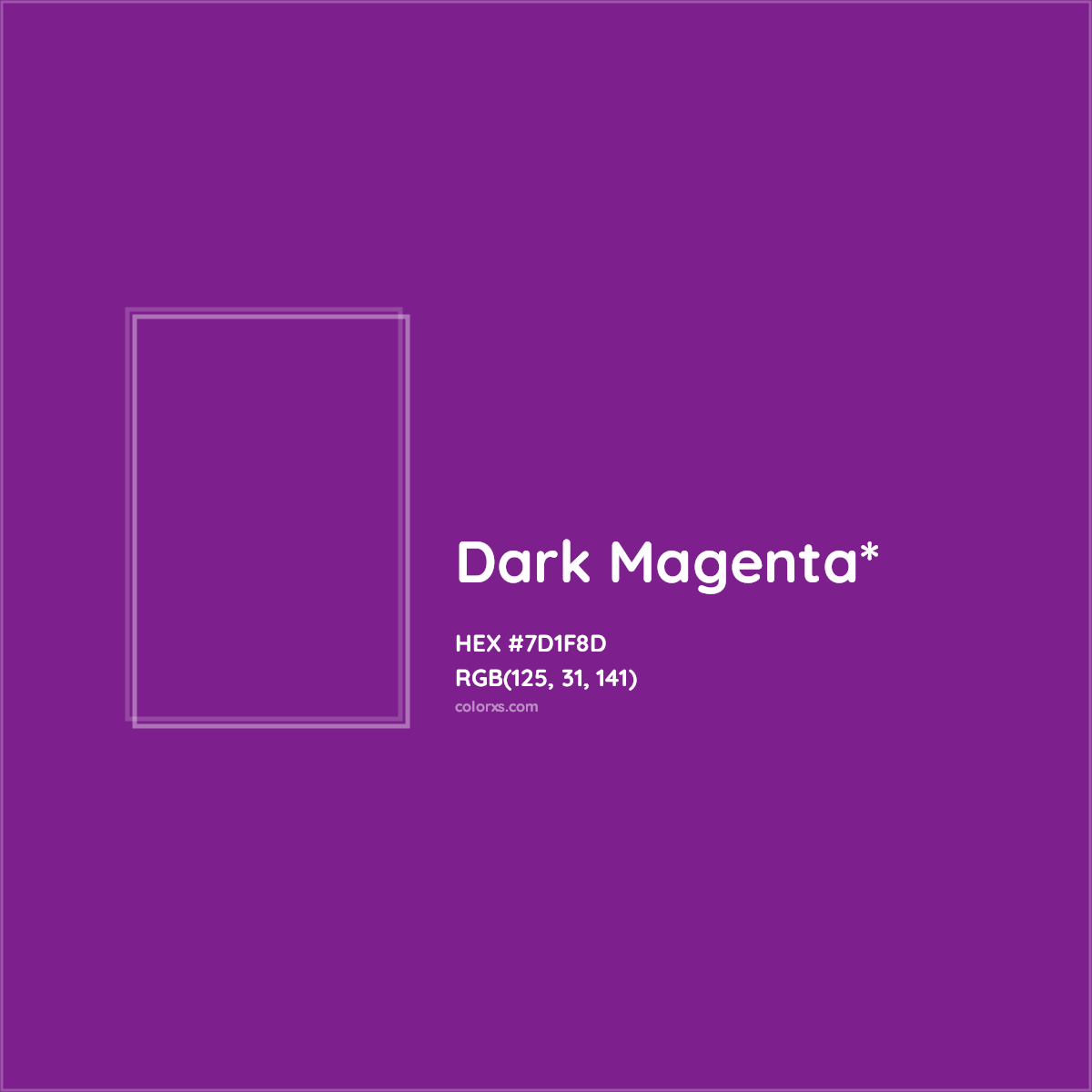 #7D1F8D hex color. RGB, RYB, CMYK, HSL, HSV codes and color conversions. Matching color names, palettes, paints.