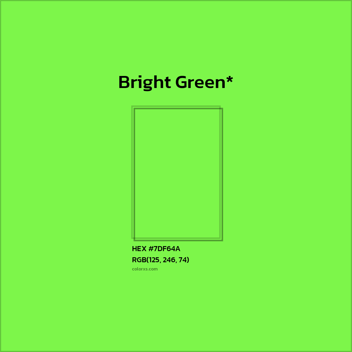 #7DF64A hex color. RGB, RYB, CMYK, HSL, HSV codes and color conversions. Matching color names, palettes, paints.