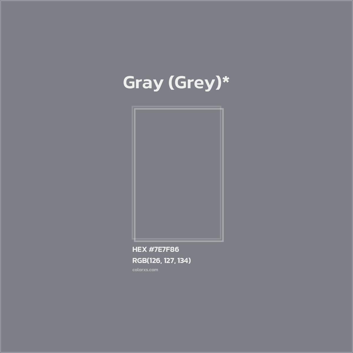 #7E7F86 hex color. RGB, RYB, CMYK, HSL, HSV codes and color conversions. Matching color names, palettes, paints.