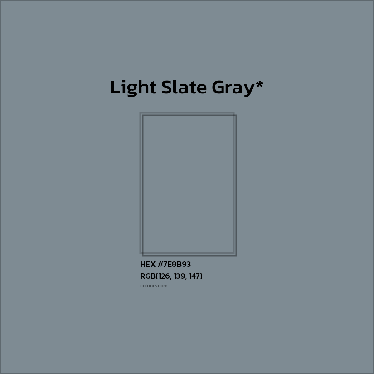 #7E8B93 hex color. RGB, RYB, CMYK, HSL, HSV codes and color conversions. Matching color names, palettes, paints.