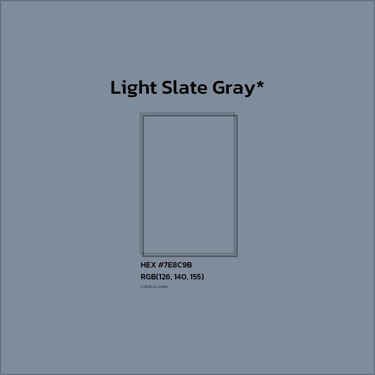#7E8C9B hex color. RGB, RYB, CMYK, HSL, HSV codes and color conversions. Matching color names, palettes, paints.