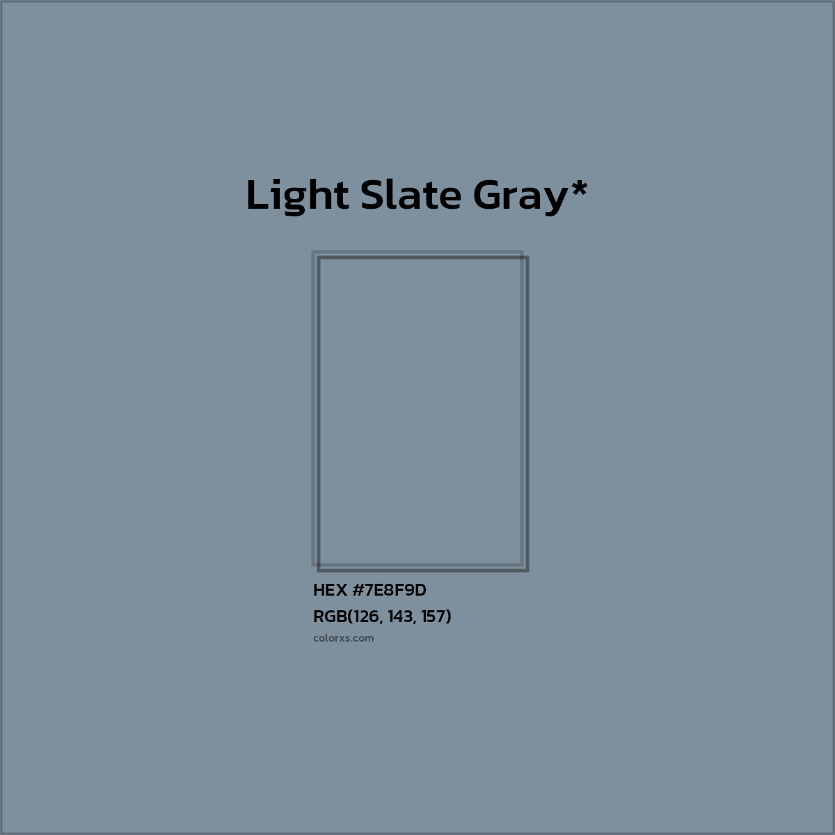 #7E8F9D hex color. RGB, RYB, CMYK, HSL, HSV codes and color conversions. Matching color names, palettes, paints.