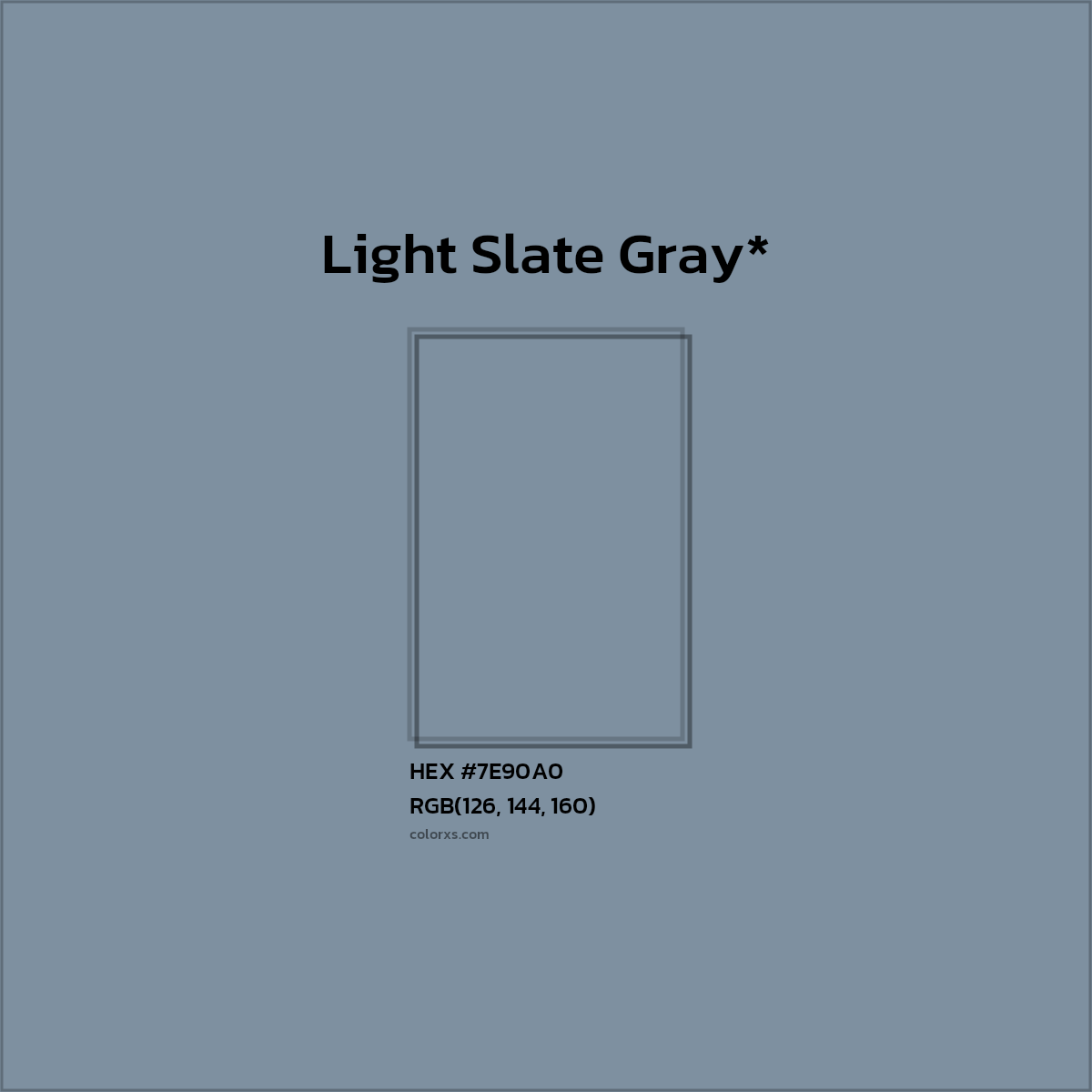 #7E90A0 hex color. RGB, RYB, CMYK, HSL, HSV codes and color conversions. Matching color names, palettes, paints.