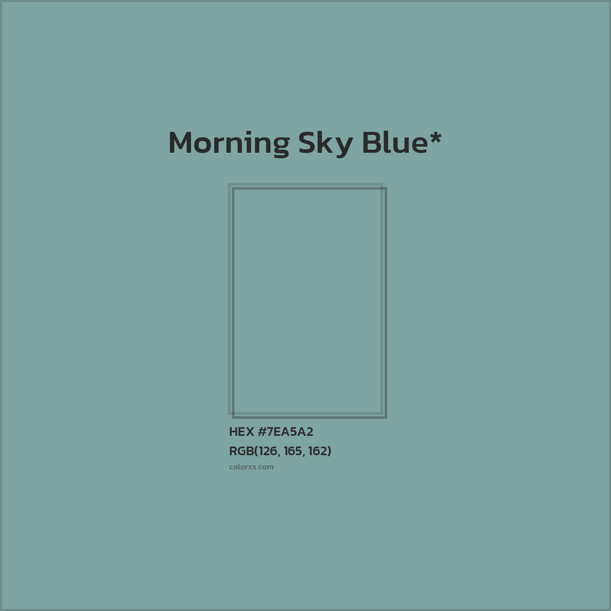 #7EA5A2 hex color. RGB, RYB, CMYK, HSL, HSV codes and color conversions. Matching color names, palettes, paints.