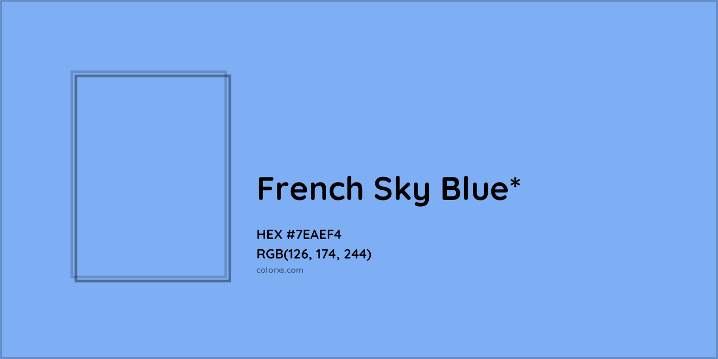 #7EAEF4 hex color. RGB, RYB, CMYK, HSL, HSV codes and color conversions. Matching color names, palettes, paints.