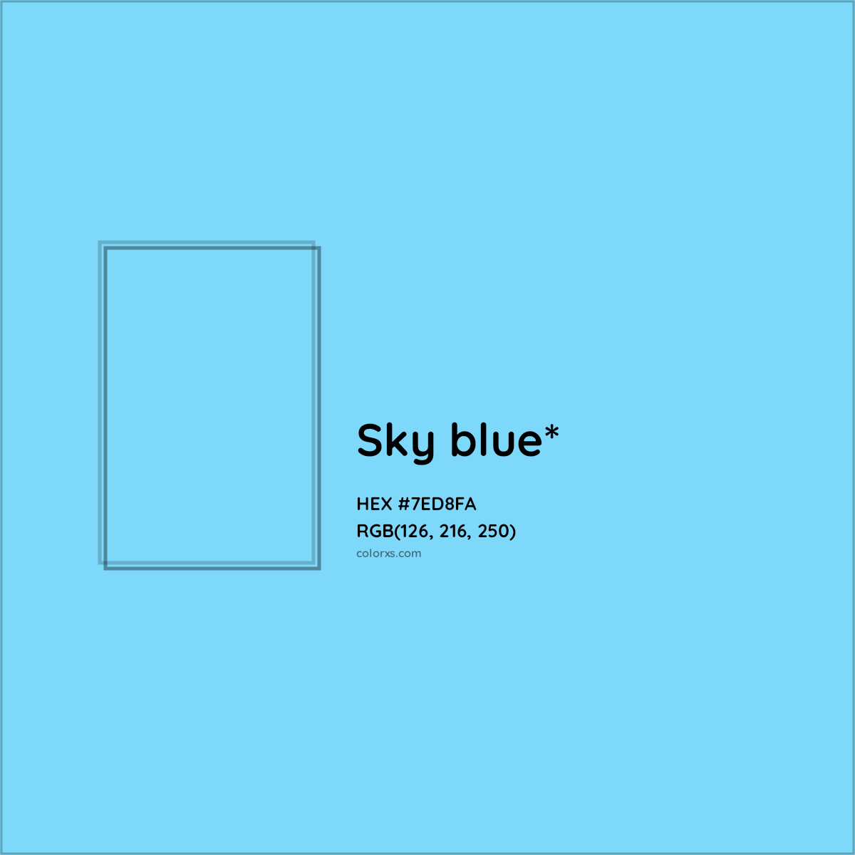 #7ED8FA hex color. RGB, RYB, CMYK, HSL, HSV codes and color conversions. Matching color names, palettes, paints.