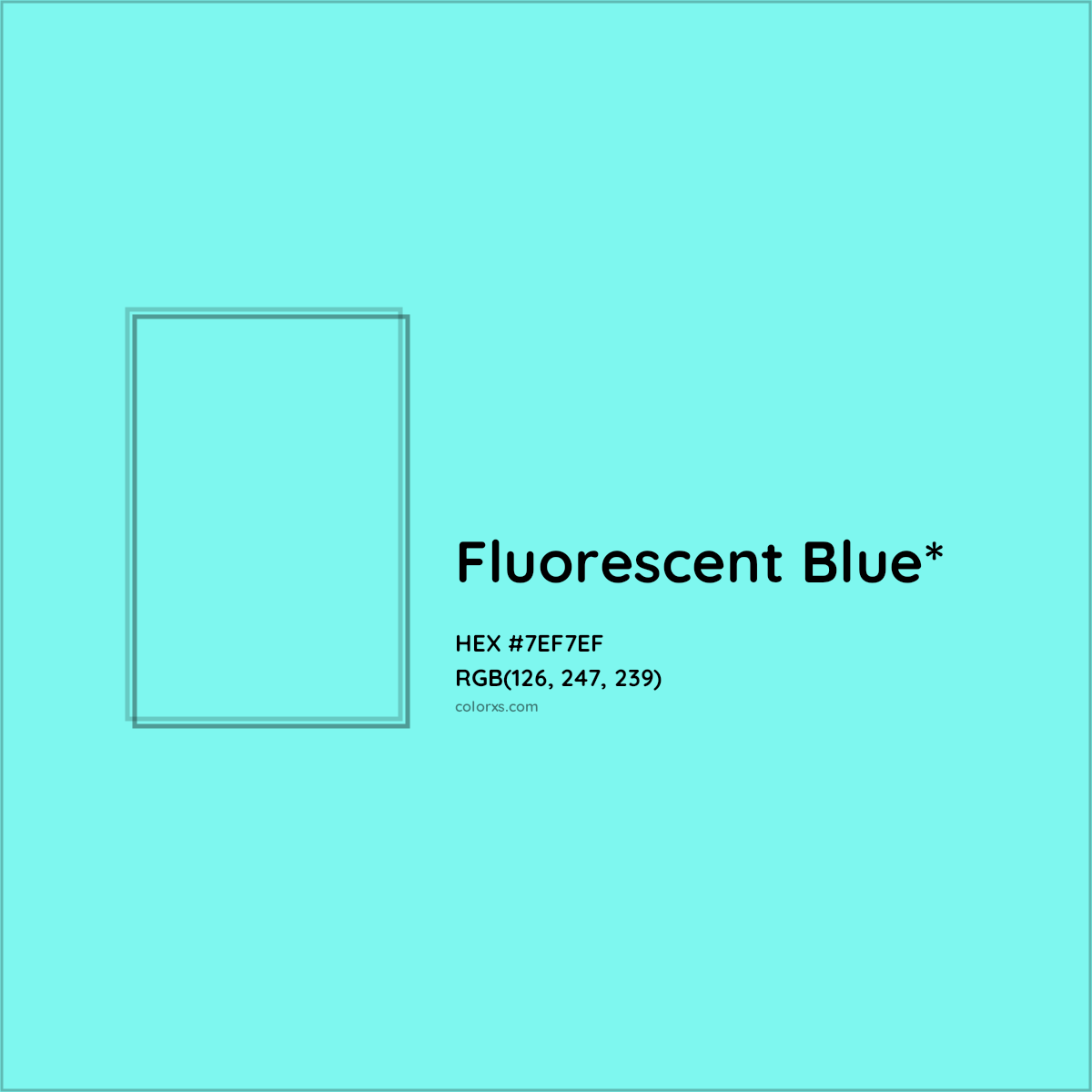 #7EF7EF hex color. RGB, RYB, CMYK, HSL, HSV codes and color conversions. Matching color names, palettes, paints.