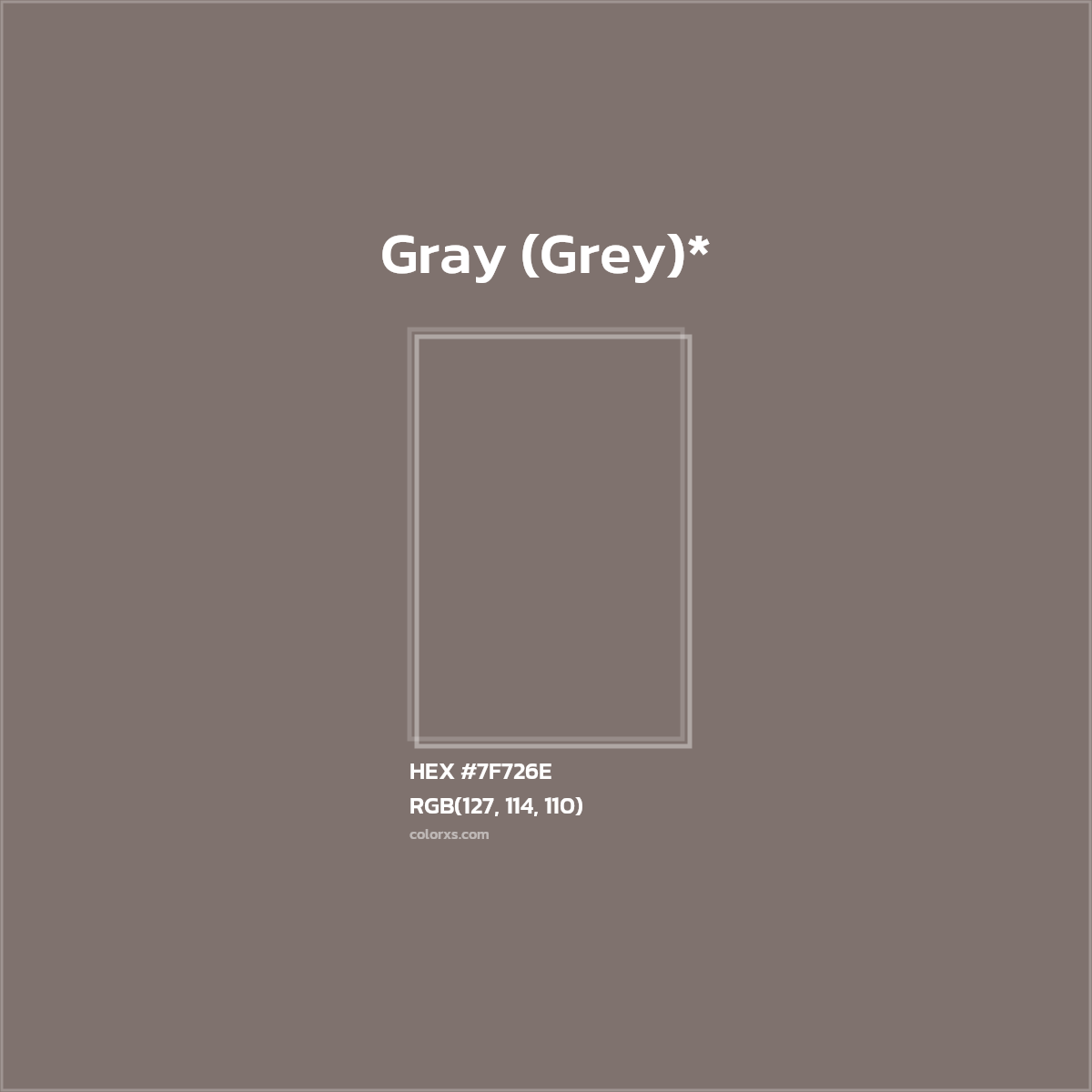 #7F726E hex color. RGB, RYB, CMYK, HSL, HSV codes and color conversions. Matching color names, palettes, paints.