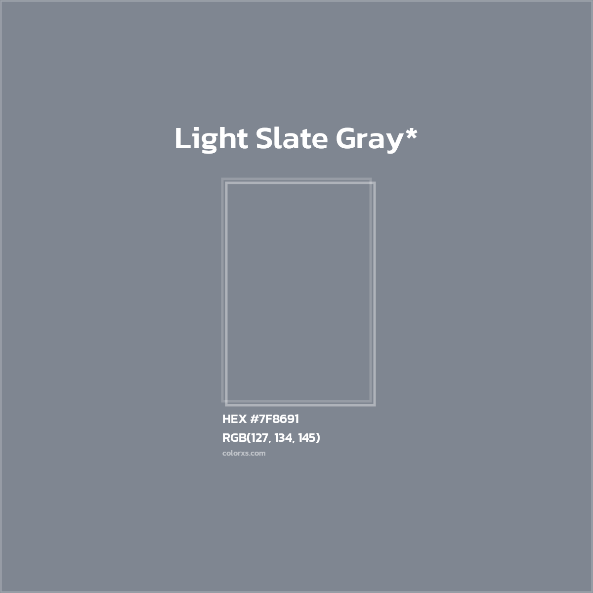 #7F8691 hex color. RGB, RYB, CMYK, HSL, HSV codes and color conversions. Matching color names, palettes, paints.