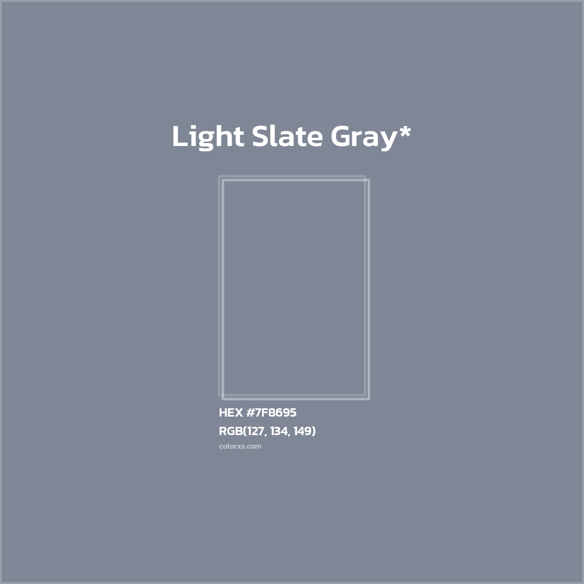 #7F8695 hex color. RGB, RYB, CMYK, HSL, HSV codes and color conversions. Matching color names, palettes, paints.