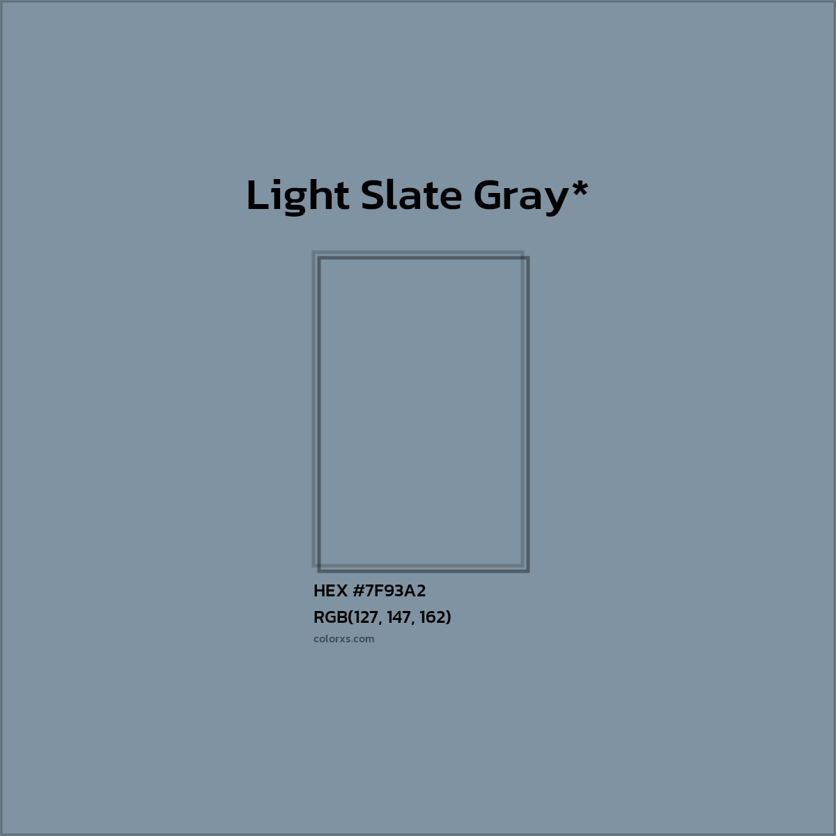 #7F93A2 hex color. RGB, RYB, CMYK, HSL, HSV codes and color conversions. Matching color names, palettes, paints.