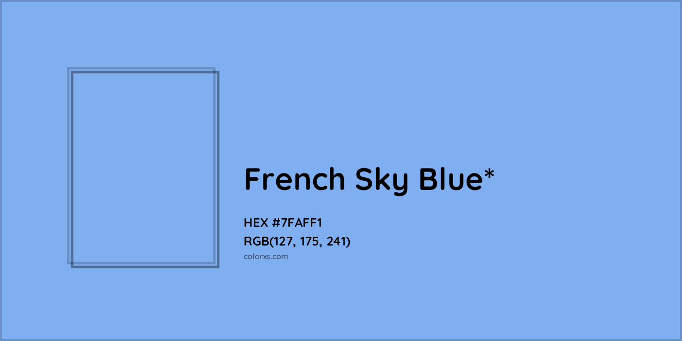 #7FAFF1 hex color. RGB, RYB, CMYK, HSL, HSV codes and color conversions. Matching color names, palettes, paints.