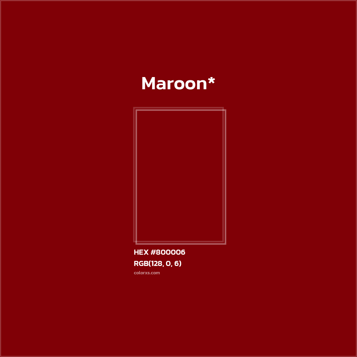 #800006 hex color. RGB, RYB, CMYK, HSL, HSV codes and color conversions. Matching color names, palettes, paints.