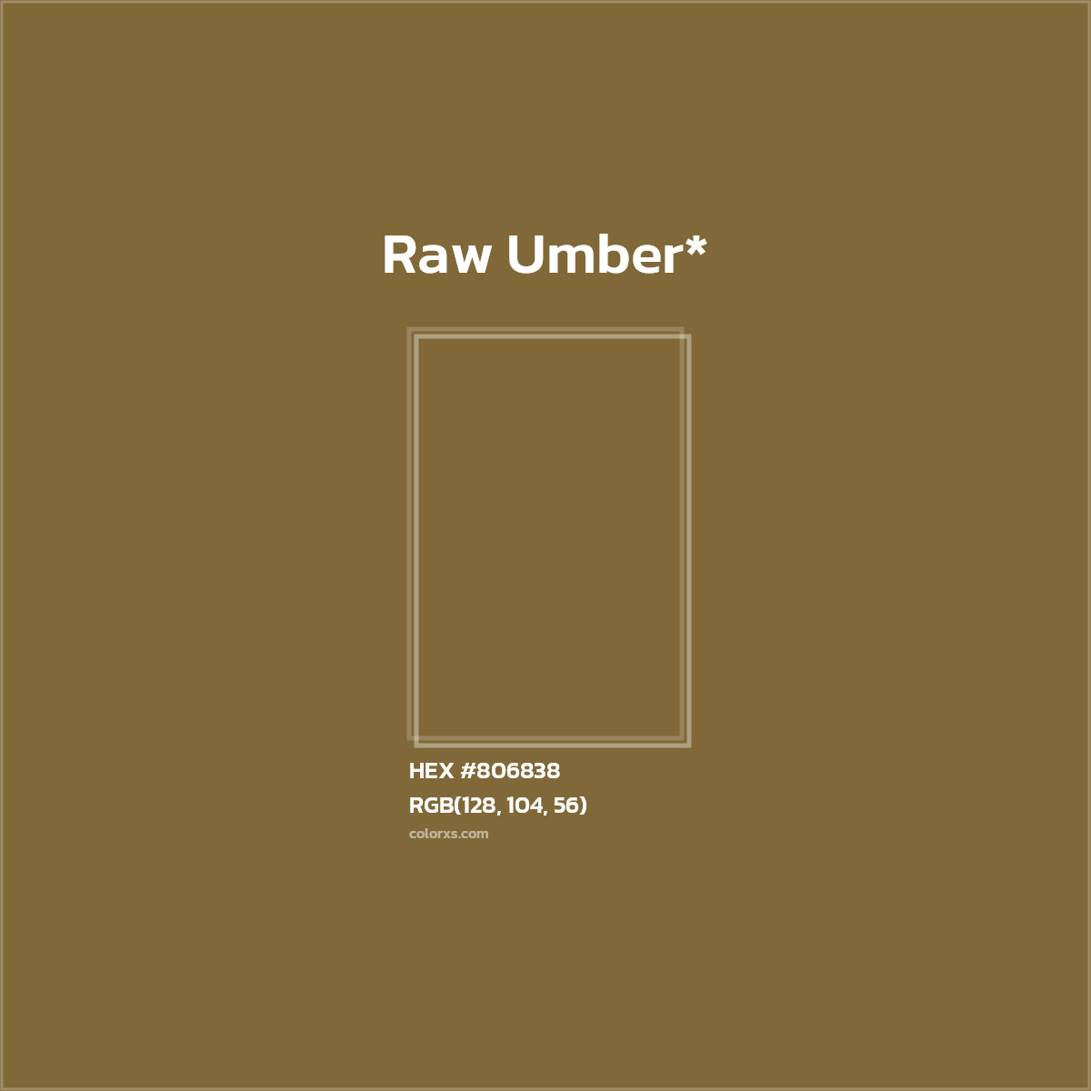 #806838 hex color. RGB, RYB, CMYK, HSL, HSV codes and color conversions. Matching color names, palettes, paints.