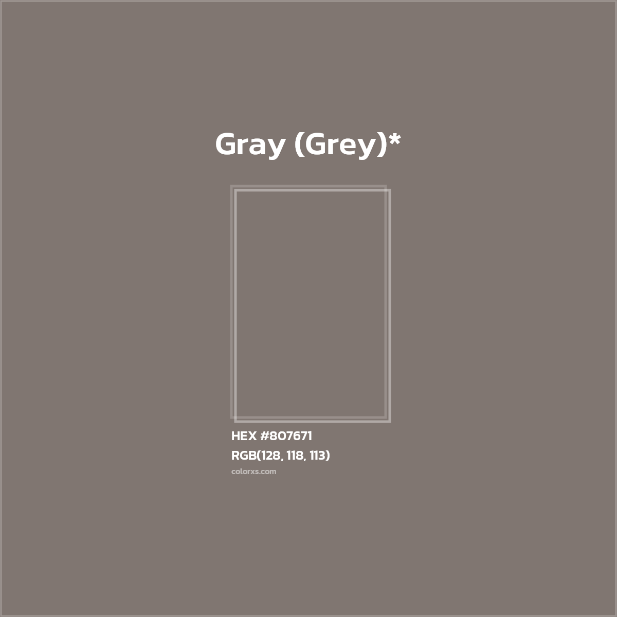 #807671 hex color. RGB, RYB, CMYK, HSL, HSV codes and color conversions. Matching color names, palettes, paints.