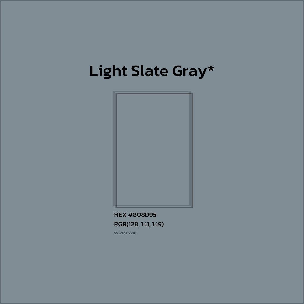 #808D95 hex color. RGB, RYB, CMYK, HSL, HSV codes and color conversions. Matching color names, palettes, paints.
