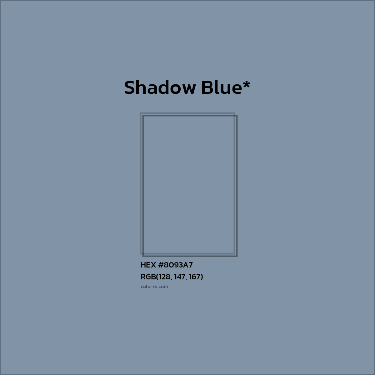 #8093A7 hex color. RGB, RYB, CMYK, HSL, HSV codes and color conversions. Matching color names, palettes, paints.