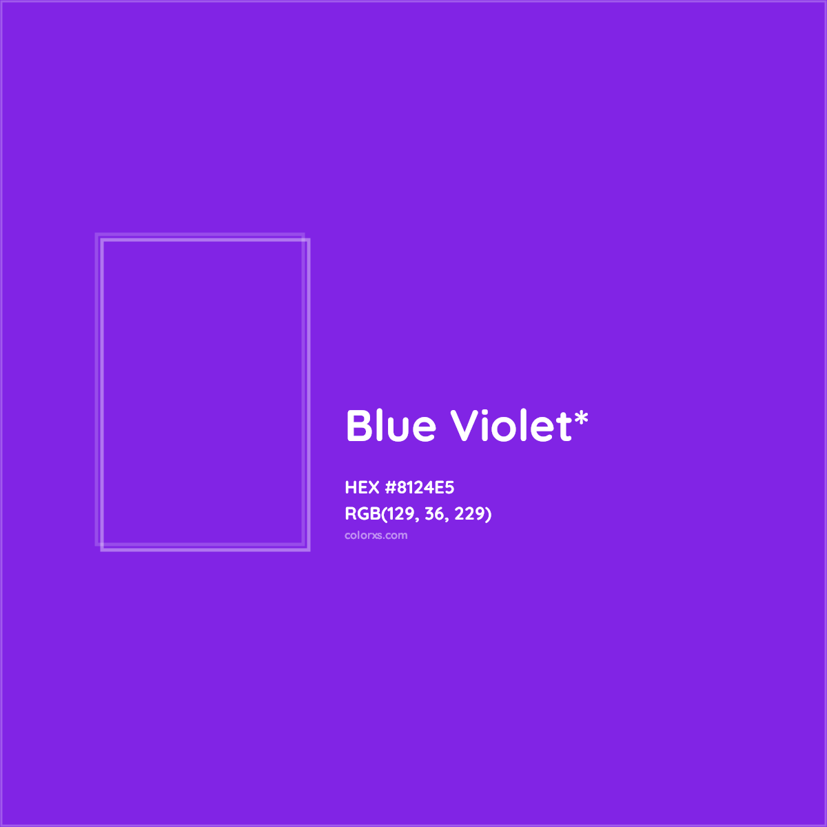 #8124E5 hex color. RGB, RYB, CMYK, HSL, HSV codes and color conversions. Matching color names, palettes, paints.