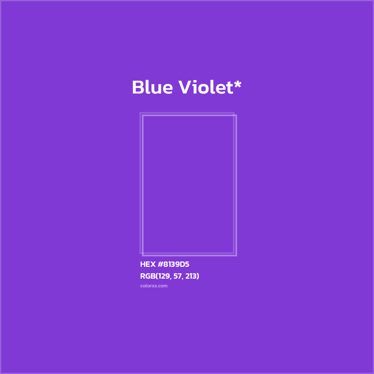 #8139D5 hex color. RGB, RYB, CMYK, HSL, HSV codes and color conversions. Matching color names, palettes, paints.