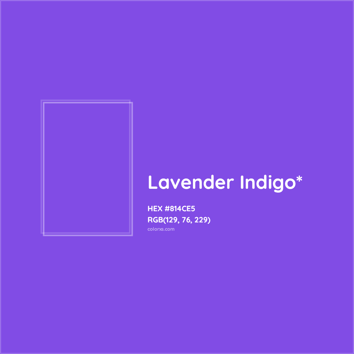 #814CE5 hex color. RGB, RYB, CMYK, HSL, HSV codes and color conversions. Matching color names, palettes, paints.