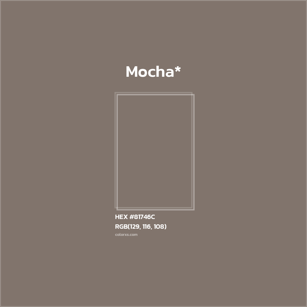 #81746C hex color. RGB, RYB, CMYK, HSL, HSV codes and color conversions. Matching color names, palettes, paints.