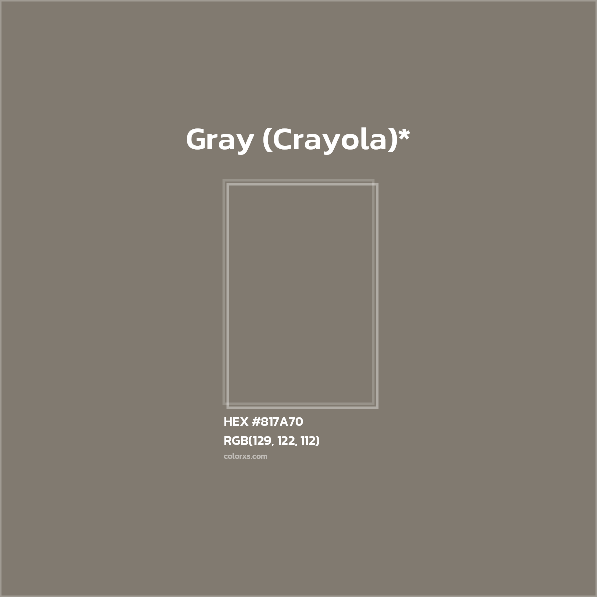 #817A70 hex color. RGB, RYB, CMYK, HSL, HSV codes and color conversions. Matching color names, palettes, paints.