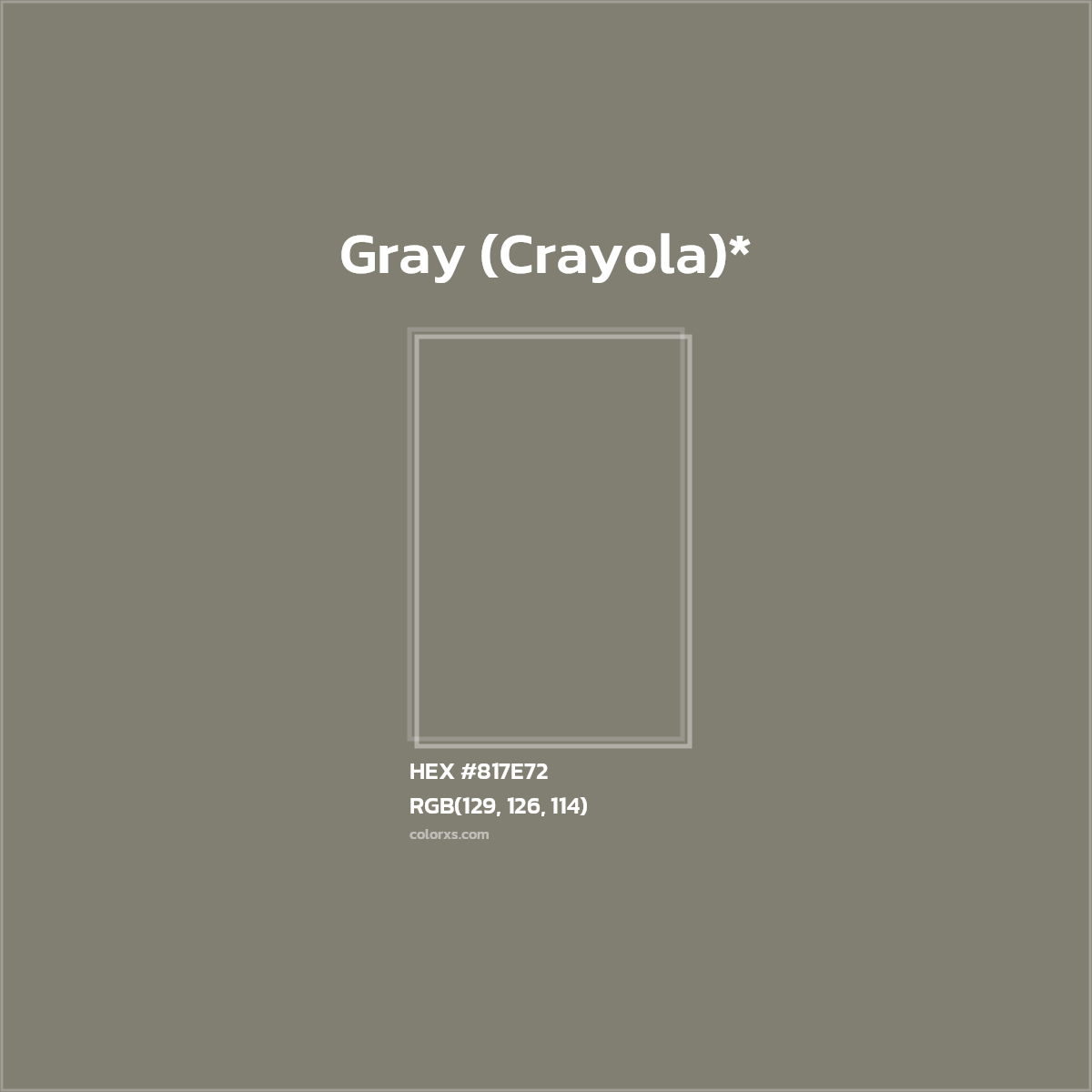 #817E72 hex color. RGB, RYB, CMYK, HSL, HSV codes and color conversions. Matching color names, palettes, paints.