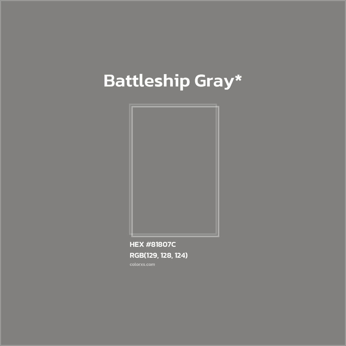#81807C hex color. RGB, RYB, CMYK, HSL, HSV codes and color conversions. Matching color names, palettes, paints.